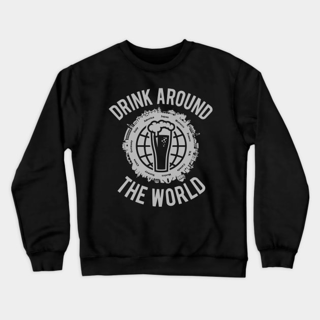 World Showcase Drink Around The World Crewneck Sweatshirt by ThisIsFloriduhMan